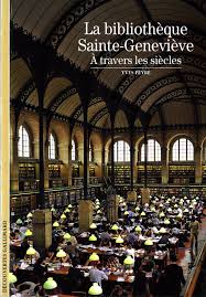 Peyré, Yves. La bibliothèque Sainte-Geneviève à travers les siècles