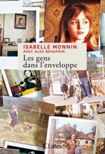 Isabelle Monnin, Les gens dans l'enveloppe